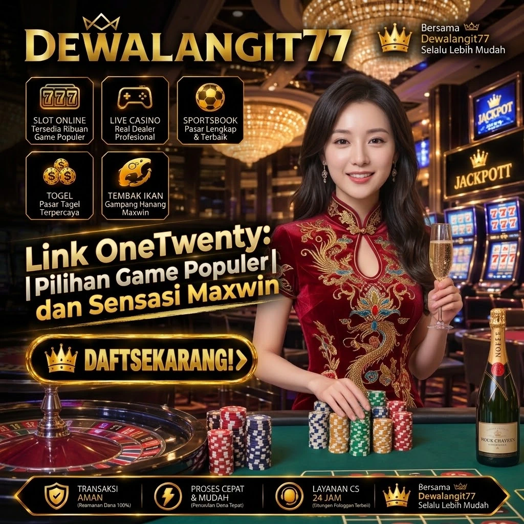 Galeri foto DEWALANGIT77 : Link OneTwenty dengan Pilihan Game Populer dan Sensasi Maxwin Modal 20K di Jakarta